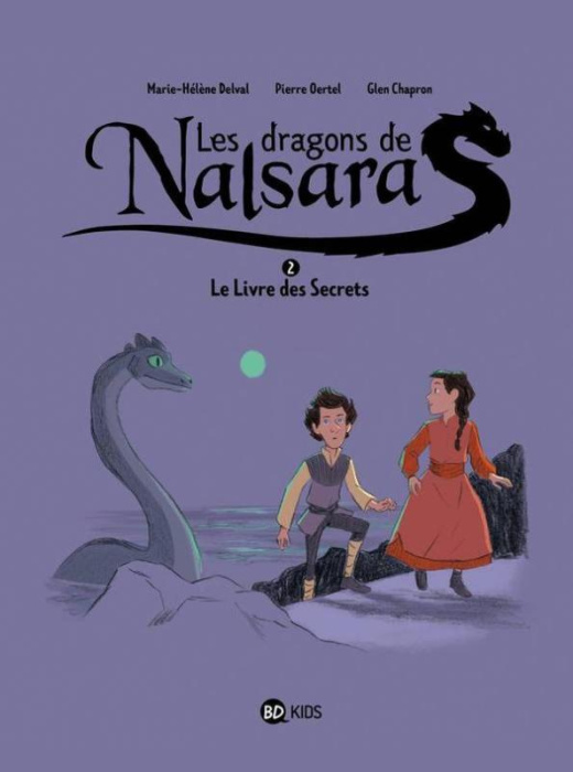 Emprunter Les dragons de Nalsara Tome 2 : Le Livre des Secrets livre