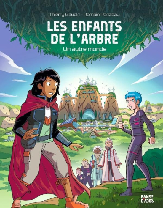 Emprunter Les enfants de l'arbre Tome 1 : Un autre monde livre