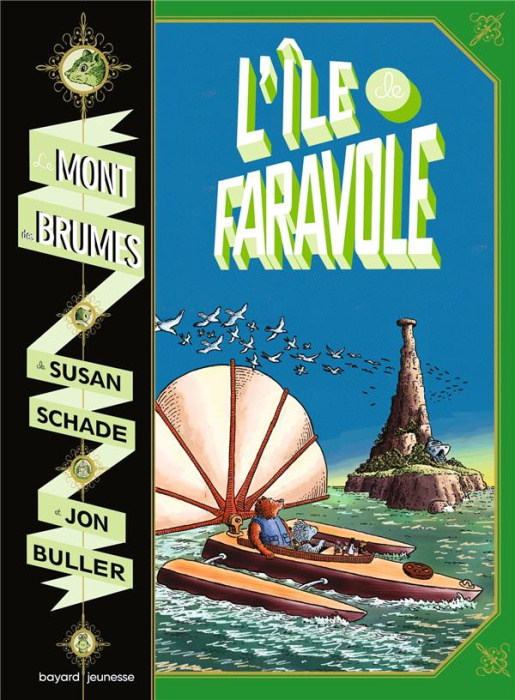 Emprunter Le Mont des Brumes Tome 2 : L'île de Faravole livre