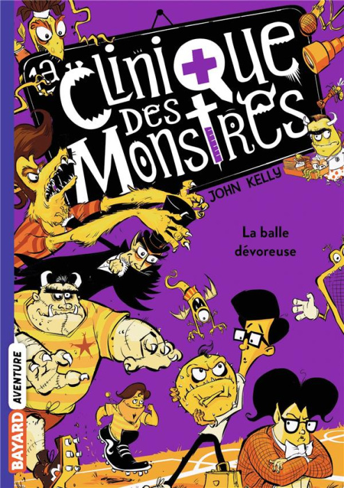 Emprunter La clinique des monstres Tome 4 : La balle dévoreuse livre