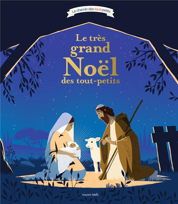 Emprunter Le très grand Noël des tout-petits livre