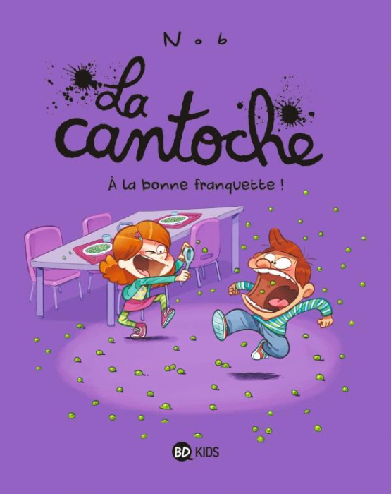 Emprunter La cantoche Tome 8 : A la bonne franquette ! livre