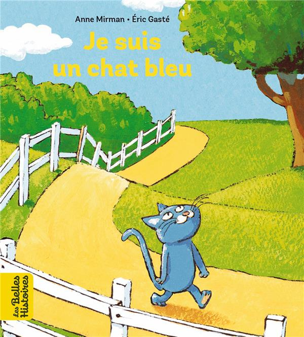 Emprunter Je suis un chat bleu livre