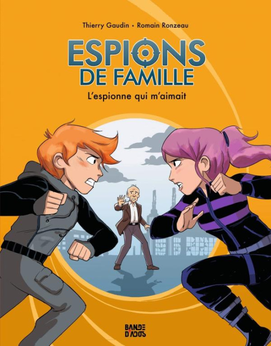 Emprunter Espions de famille Tome 5 : L'espionne qui m'aimait livre