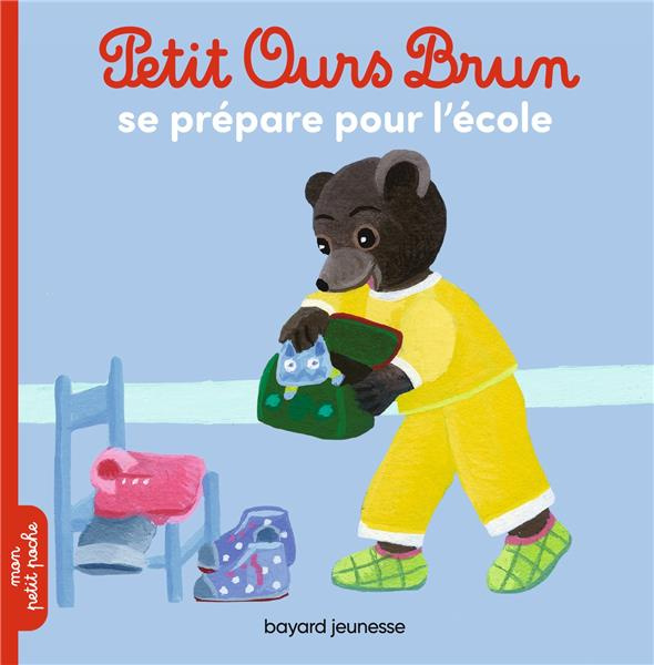 Emprunter Petit Ours Brun : Petit Ours Brun se prépare pour l'école livre