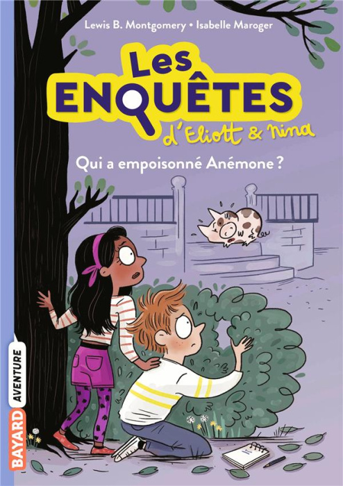 Emprunter Les enquêtes d'Eliott et Nina Tome 2 : Qui a empoisonné Anémone ? livre