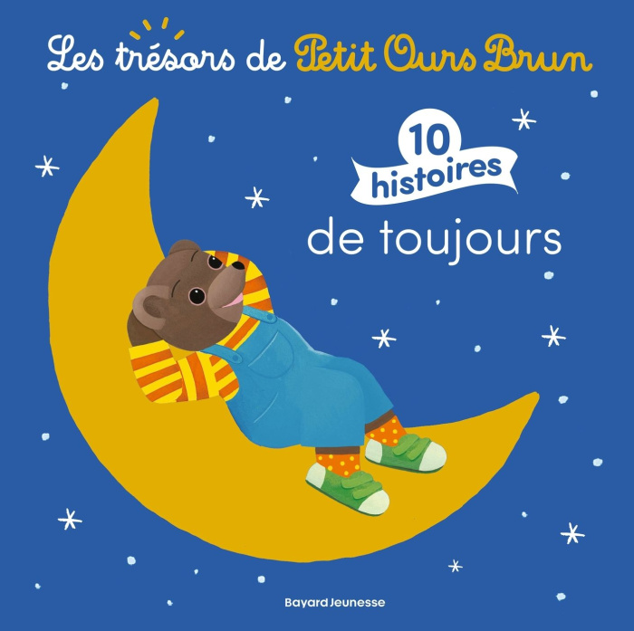 Emprunter Petit Ours Brun : 10 histoires de toujours livre