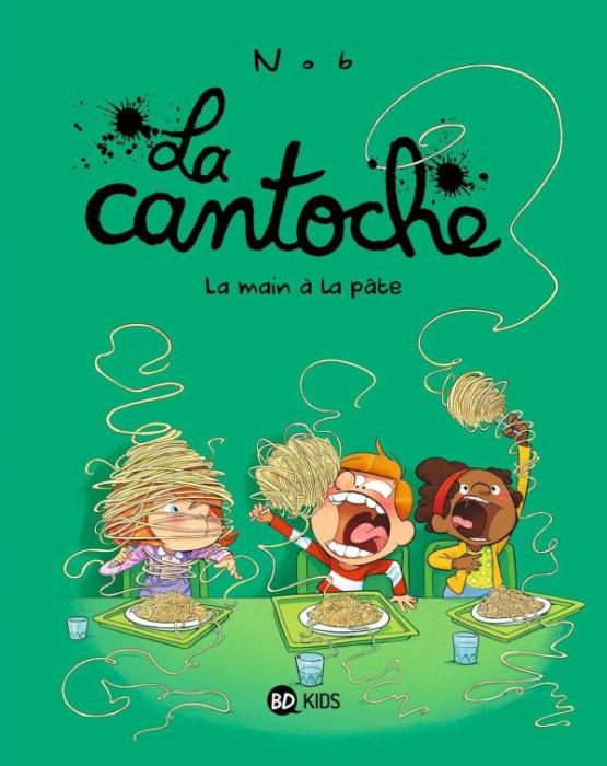Emprunter La cantoche Tome 9 : La main à la pâte livre
