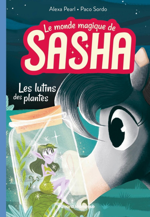 Emprunter Le monde magique de Sasha Tome 5 : Les lutins des plantes livre