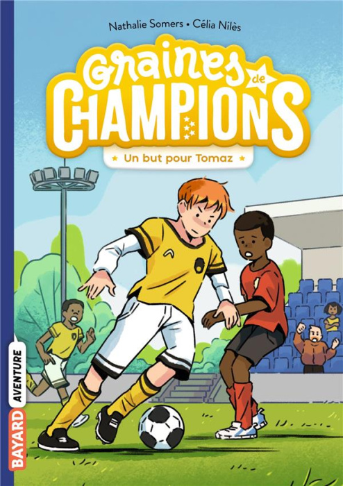 Emprunter Graines de champions Tome 3 : Un but pour Tomaz ! livre
