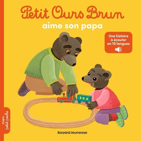 Emprunter Petit Ours Brun : Petit Ours Brun aime son papa livre