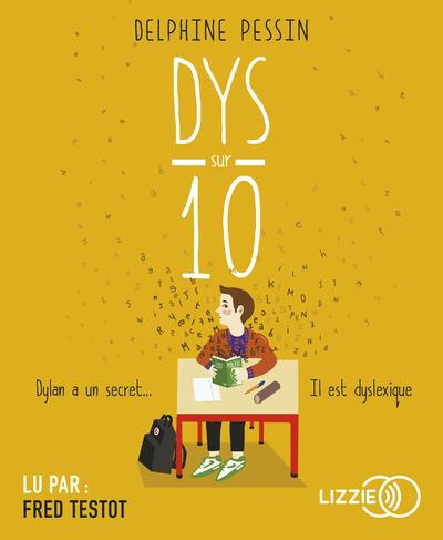 Emprunter Dys sur dix. 1 CD audio MP3 livre