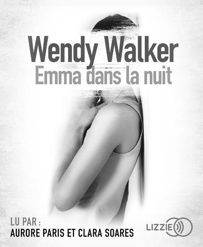 Emprunter Emma dans la nuit. 1 CD audio MP3 livre