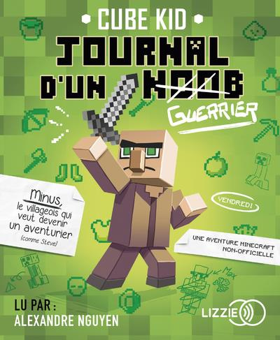 Emprunter Le journal d'un noob (guerrier). 1 CD audio MP3 livre