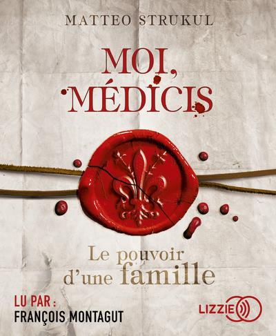 Emprunter Moi, Médicis. Le pouvoir d'une famille, 1 CD audio MP3 livre