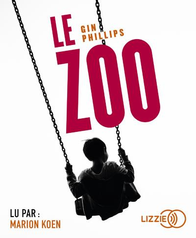 Emprunter Le zoo. 1 CD audio MP3 livre