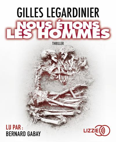 Emprunter Nous étions les hommes. 1 CD audio MP3 livre