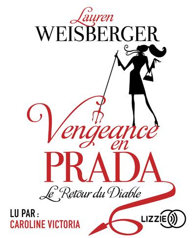 Emprunter Vengeance en Prada. 2 CD audio MP3 livre