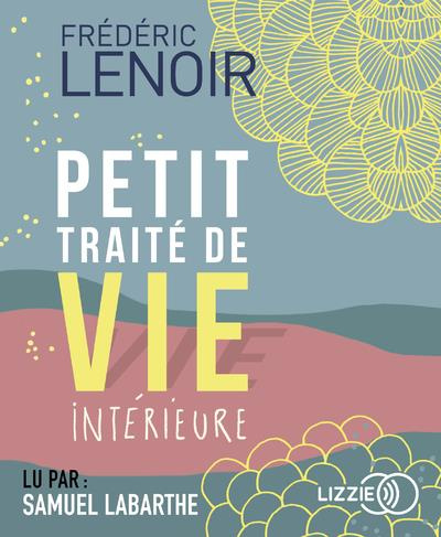 Emprunter Petit traité de vie intérieure. 1 CD audio MP3 livre