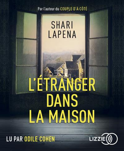 Emprunter L'étranger dans la maison. 1 CD audio MP3 livre