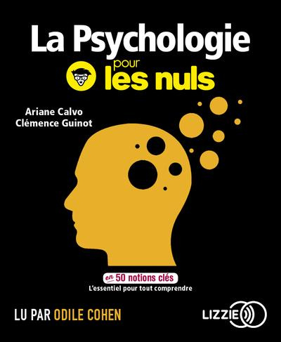 Emprunter La psychologie pour les nuls en 50 notions clés. 1 CD audio MP3 livre