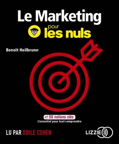 Emprunter Le marketing pour les nuls en 50 notions clés. 1 CD audio MP3 livre