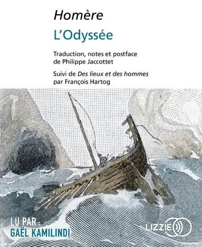 Emprunter L'Odyssée. Suivi de Des lieux et des hommes par François Hartog, 2 CD audio MP3 livre