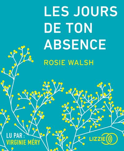 Emprunter Les jours de ton absence. 1 CD audio livre