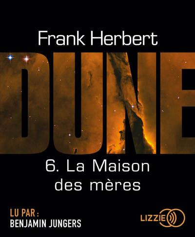 Emprunter Le cycle de Dune Tome 6 : La maison des mères. 2 CD audio MP3 livre