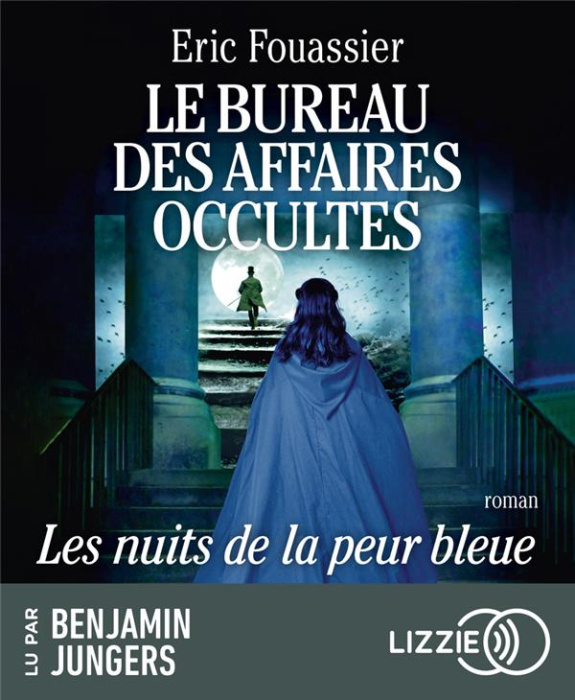 Emprunter Le bureau des affaires occultes Tome 3 : Les nuits de la peur bleue. 1 CD audio livre