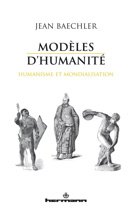 Emprunter Modèles d'humanité. Humanisme et mondialisation livre
