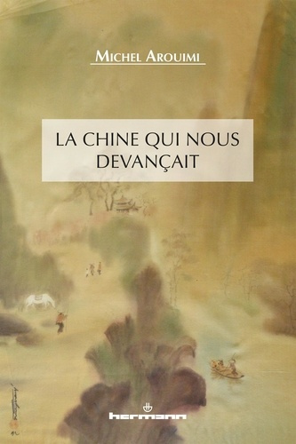 Emprunter La Chine qui nous devançait livre