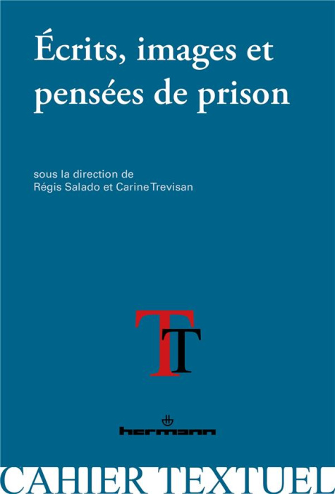 Emprunter Ecrits, images et pensées de prison. Expériences de l'incarcération livre
