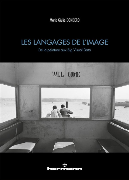 Emprunter Les langages de l'image. De la peinture aux Big Visual Data livre