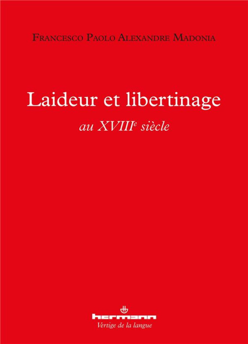 Emprunter Laideur et libertinage au XVIIIe siècle livre