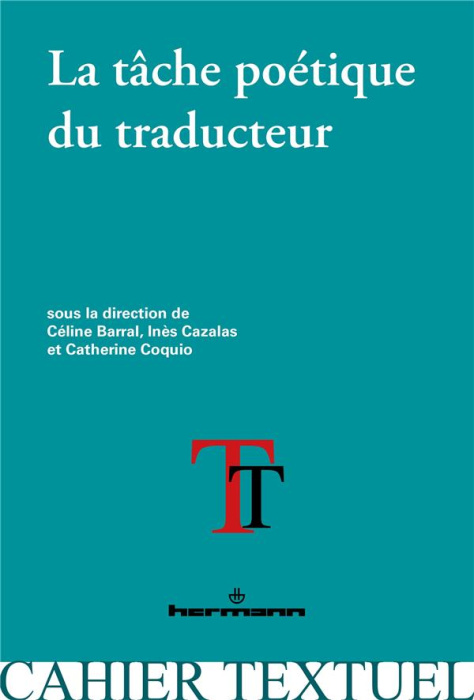 Emprunter La tâche poétique du traducteur livre