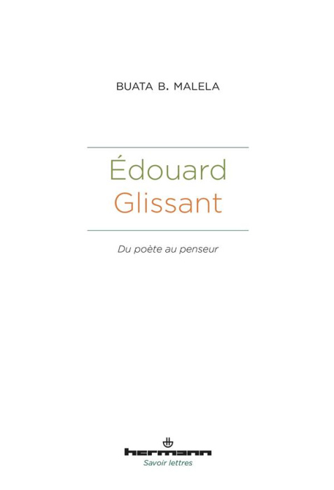 Emprunter Edouard Glissant. Du poète au penseur livre
