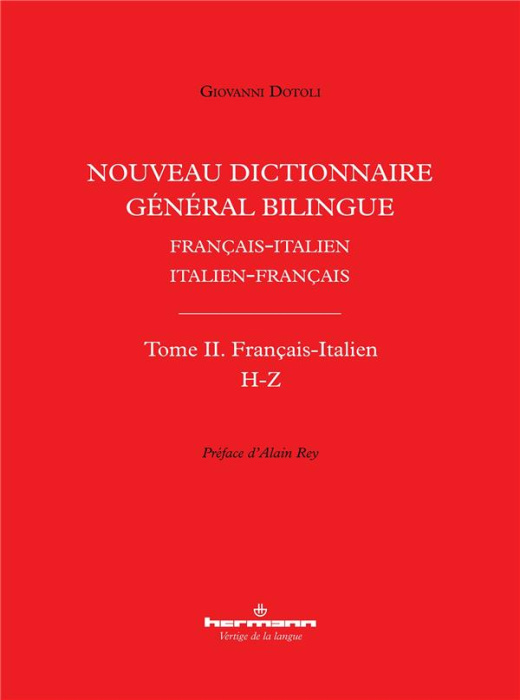 Emprunter Nouveau dictionnaire général bilingue Français-italien/Italien-français. Tome II, Lettres H-Z livre