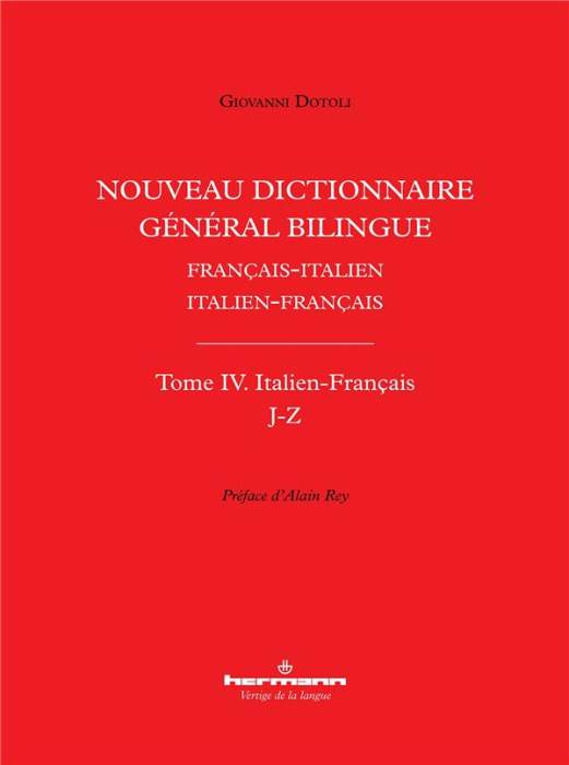 Emprunter Nouveau dictionnaire général bilingue Français-italien/Italien-français. Tome IV, Lettres J-Z livre