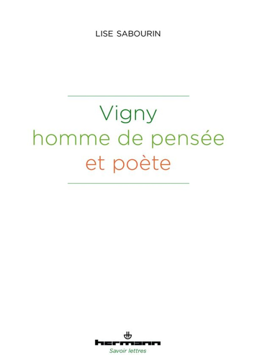 Emprunter Vigny, homme de pensée et poète livre