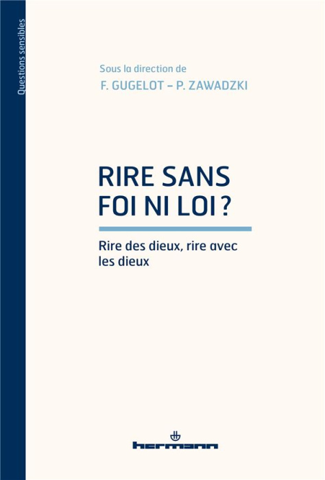 Emprunter Rire sans foi ni loi ? Rire des dieux, rire avec les dieux livre