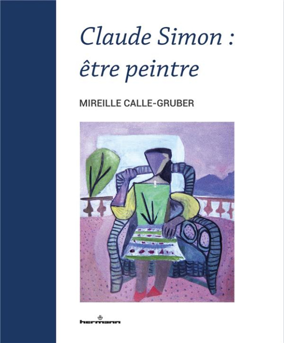 Emprunter Claude Simon. Etre peintre livre