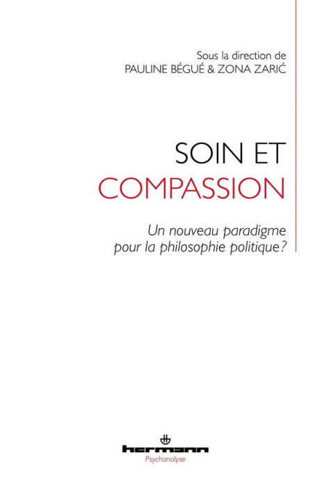 Emprunter Soin et compassion. Un nouveau paradigme pour la philosophie politique ? livre