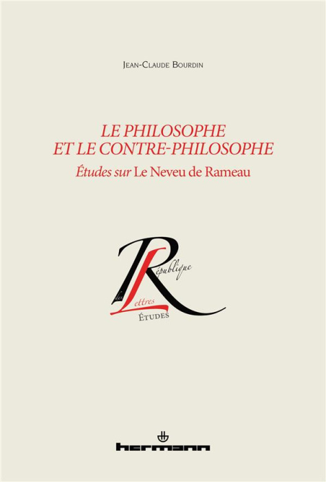 Emprunter Le philosophe et le contre-philosophe. Etudes sur Le Neveu de Rameau livre