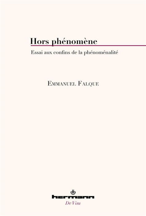 Emprunter Hors phénomène. Essai aux confins de la phénoménalité livre