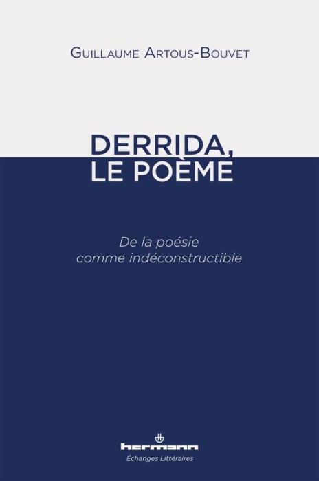 Emprunter Derrida, le poème. De la poésie comme indéconstructible livre
