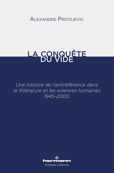 Emprunter La conquête du vide. Une histoire de l'antiréférence dans la littérature et les sciences humaines 19 livre