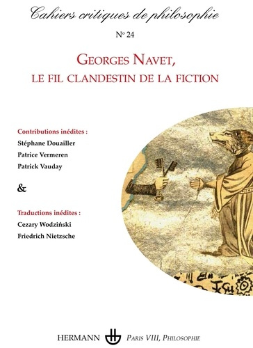 Emprunter Cahiers critiques de philosophie N° 24, été 2021 : Georges Navet, le fil clandestin de la fiction livre