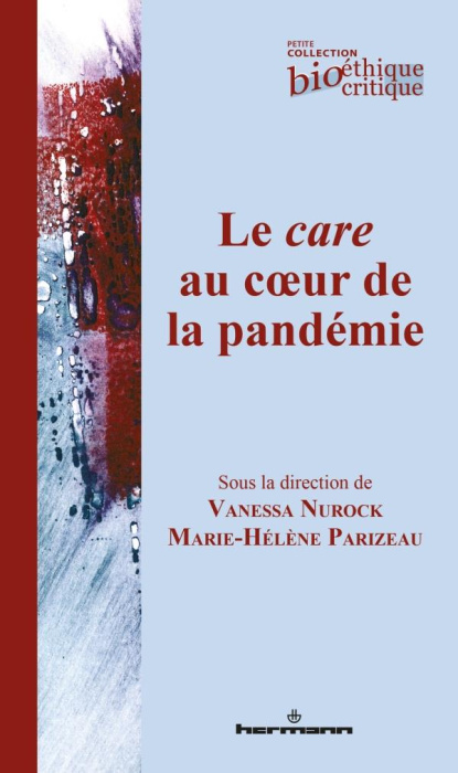 Emprunter Le care au coeur de la pandémie livre