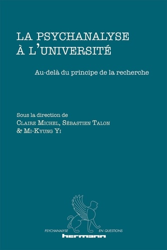 Emprunter La psychanalyse à l'université. Au-delà du principe de la recherche livre